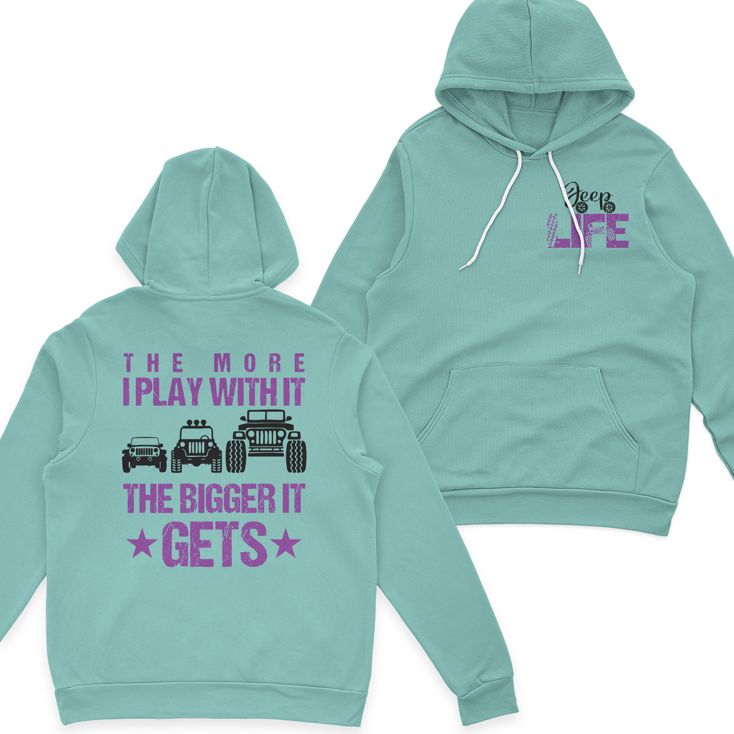 Jeep The More I Play With It The Bigger It Gets T-Shirt Hoodie