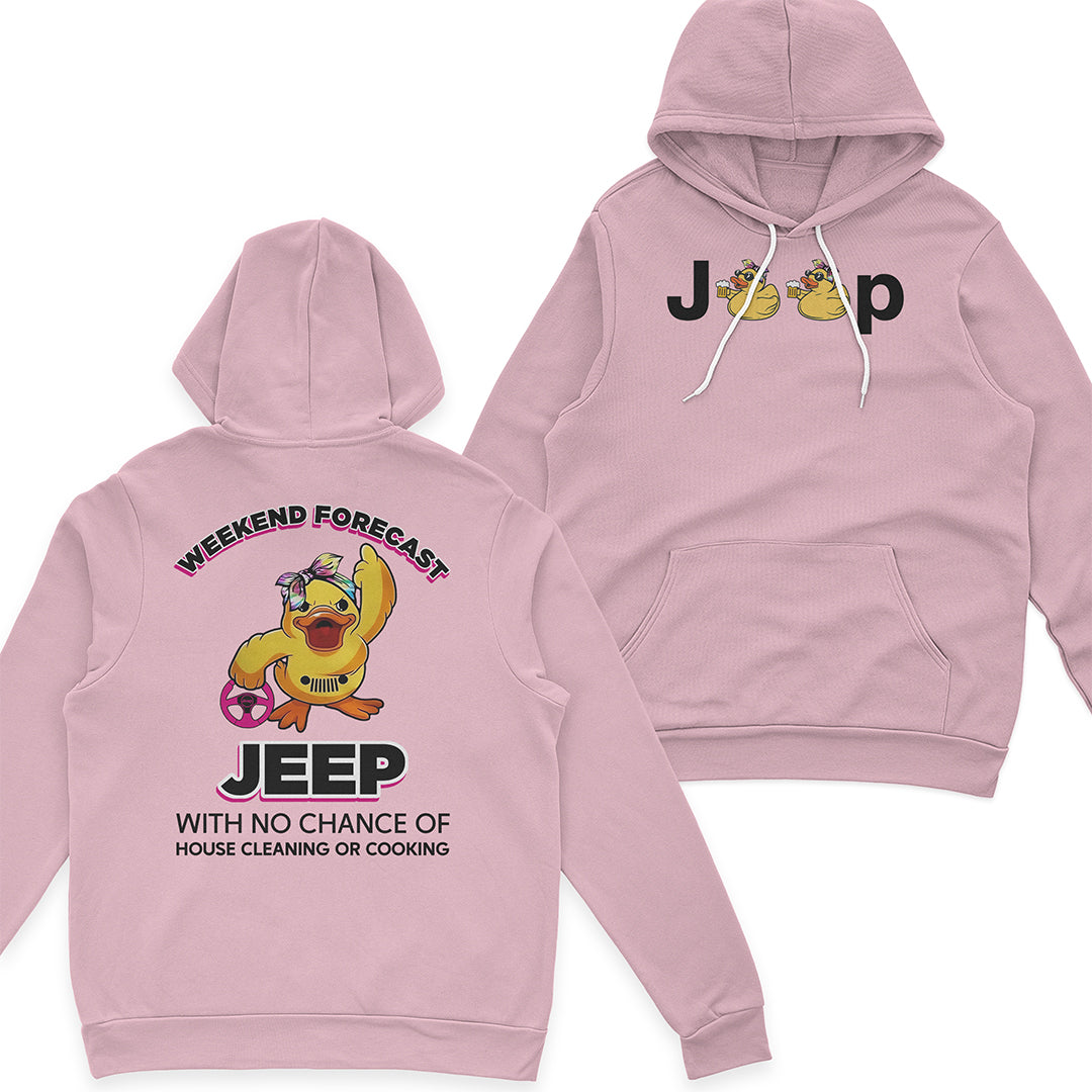 Duck Duck Jeep Weekend Forecast With No Chance Of House Cleaning Or Cooking Funny T-Shirt Hoodie