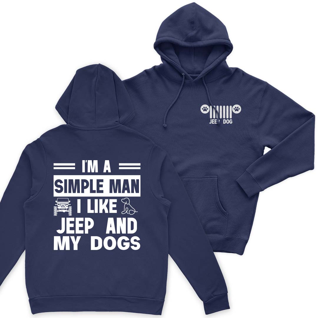 Jeep And Dogs I'm A Simple Man Men's T-Shirt Hoodie Supler Store