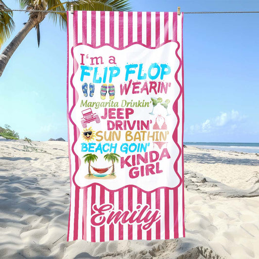 I'm A Flip Flop Margarita Jeep Drivin' Kinda Girl Beach Towel