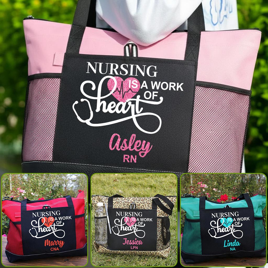 Personalized Nursing Is A Work of Heart Tote Bag Nurse Zippered Tote Bag Supler Store
