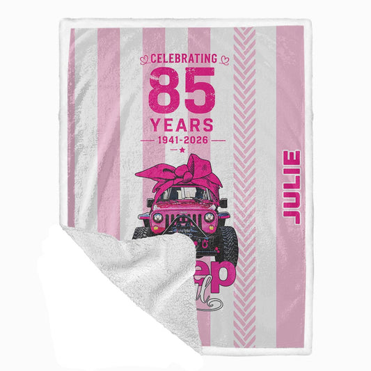 Jeep Girl 85 Years Of Adventure Personalized Sherpa Blanket
