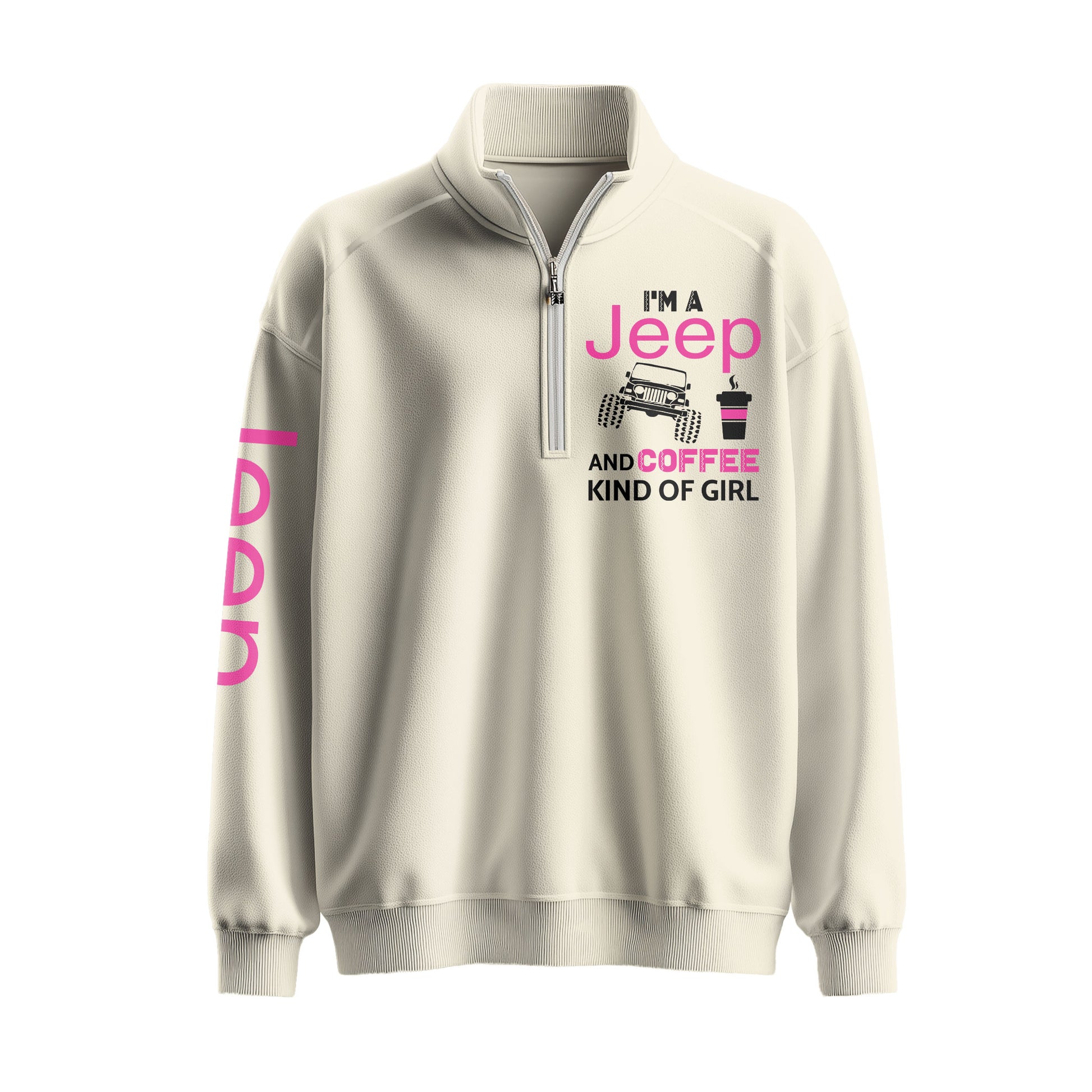 Jeep And Coffee Kind Of Girl Quarter Zip Sweater Supler Store