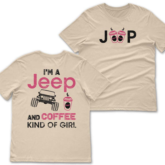 I'm A Jeep & Coffee Kinda Girl Shirt