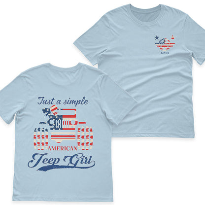 Personalized Jeep Just a Simple American Girl US Independennce Day 4th Of July T-Shirt Hoodie