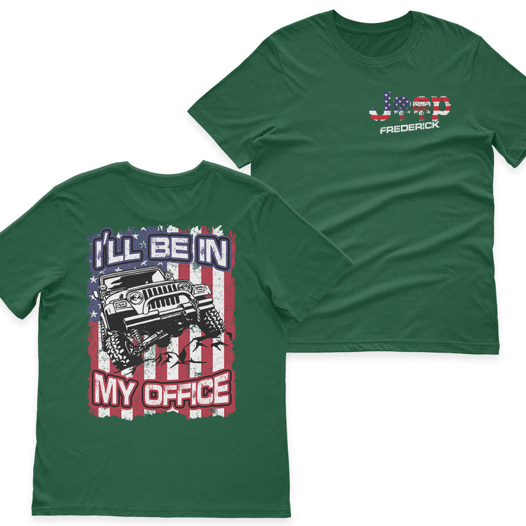 Personalized Jeep US Independennce Day 4th Of July I'll Be In My Office T-Shirt Hoodie