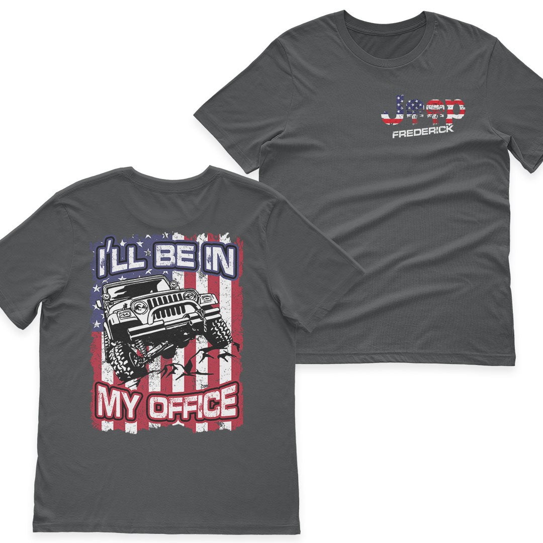 Personalized Jeep US Independennce Day 4th Of July I'll Be In My Office T-Shirt Hoodie