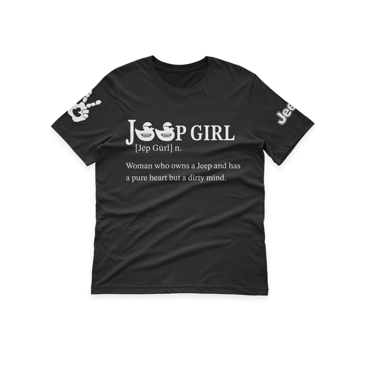 Jeep Girl Definition Dirty Mind Funny T-Shirt Hoodie