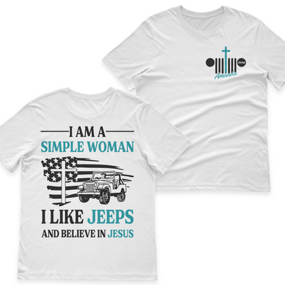 Personalized Jeep I Am A Simple Woman And Believe In Jesus T-Shirt Hoodie