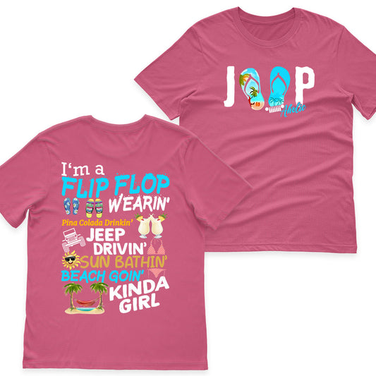 I'm A Flip Flop Pina Colada Jeep Drivin' Kinda Girl T-Shirt Hoodie