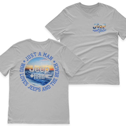 Just a Man Who Loves Jeeps and The Beach T-Shirt Supler Store