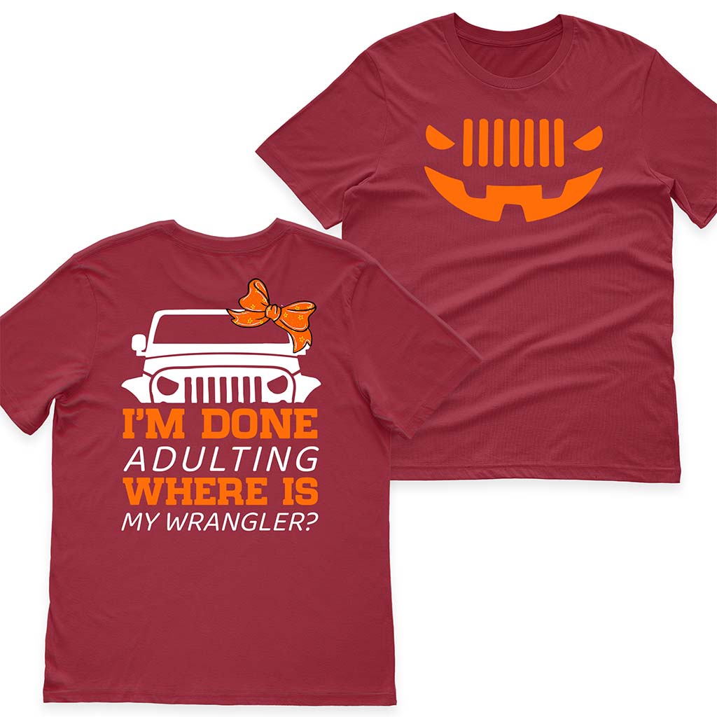 I'm Done Adulting Where Is My Wrangler Jeep Halloween Funny T-Shirt Hoodie Supler Store
