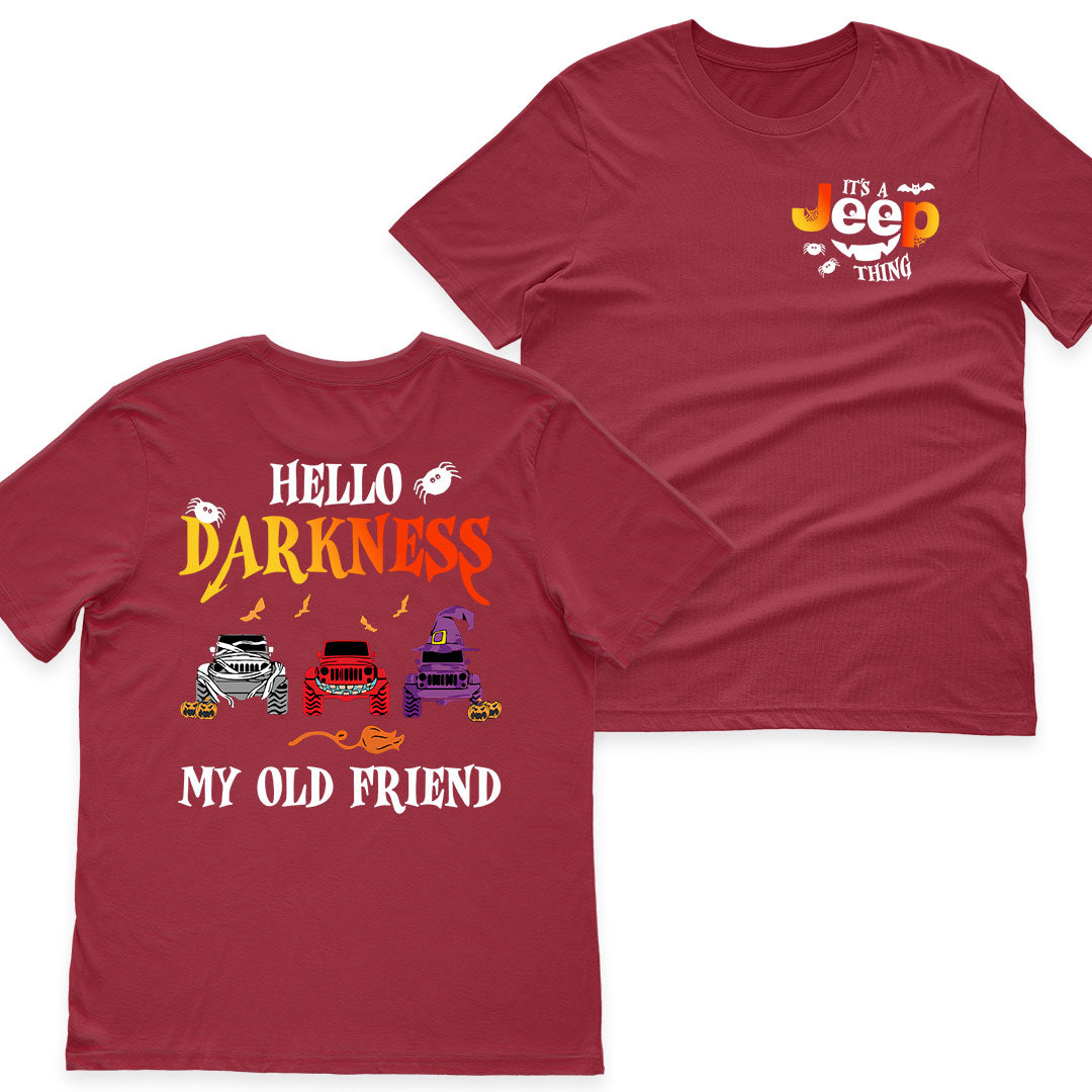 Jeep Halloween Hello Darkness My Old Friend T-Shirt Hoodie
