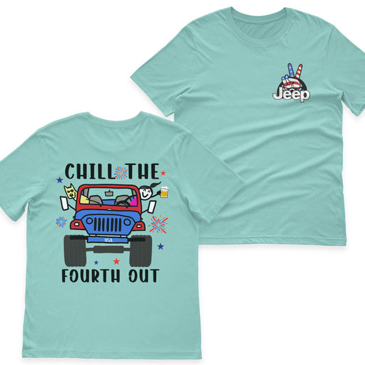 Jeep Girl Chill The Fourth Out US Independennce Day 4th Of July T-Shirt Hoodie