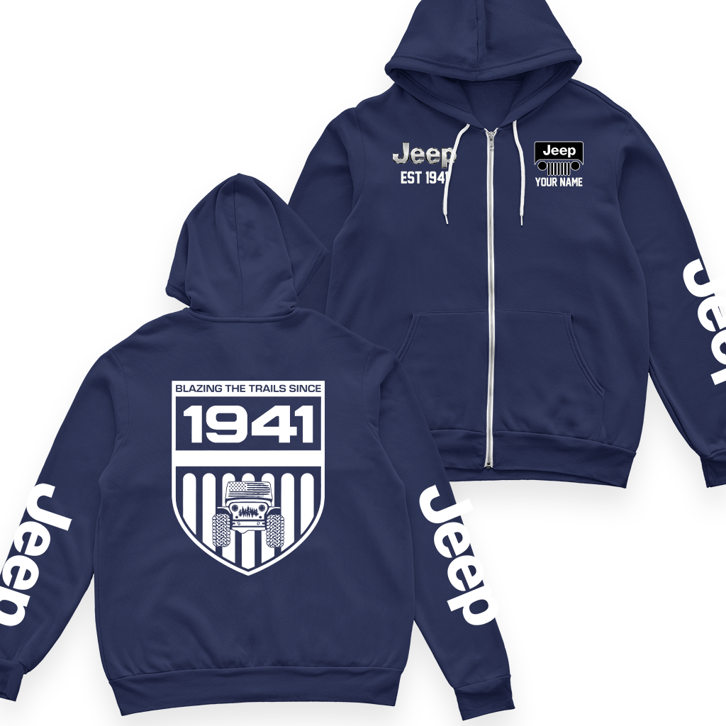 Personalized Jeep Blazing The Trails Since 1941 Fleece Zip Jacket Supler Store