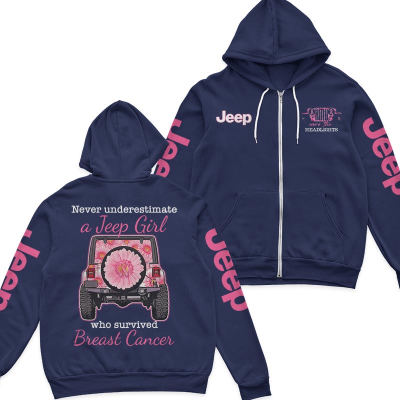Never Underestimate A Jeep Girl Who Survived Breast Cancer Zip Hoodie Supler Store