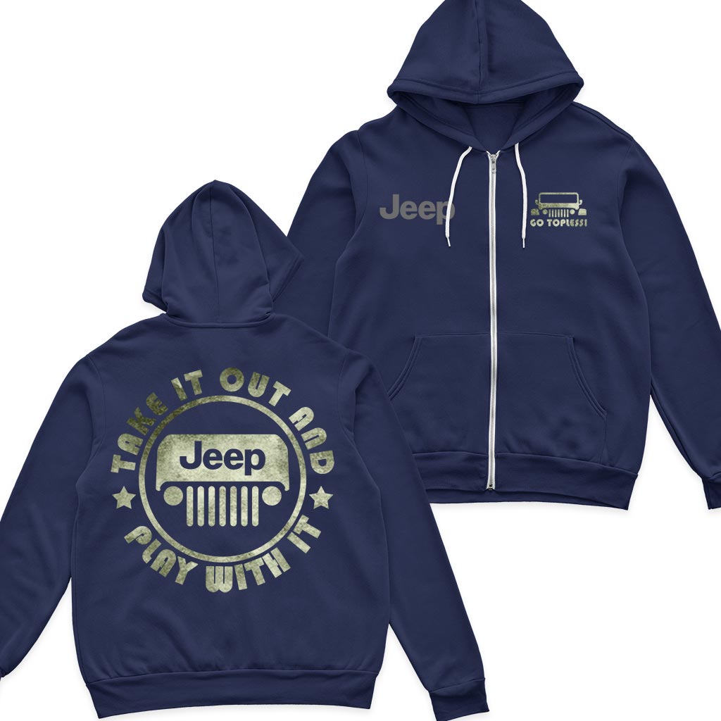 Jeep Go Topless And Play With It Fleece Zip Hoodie Supler Store