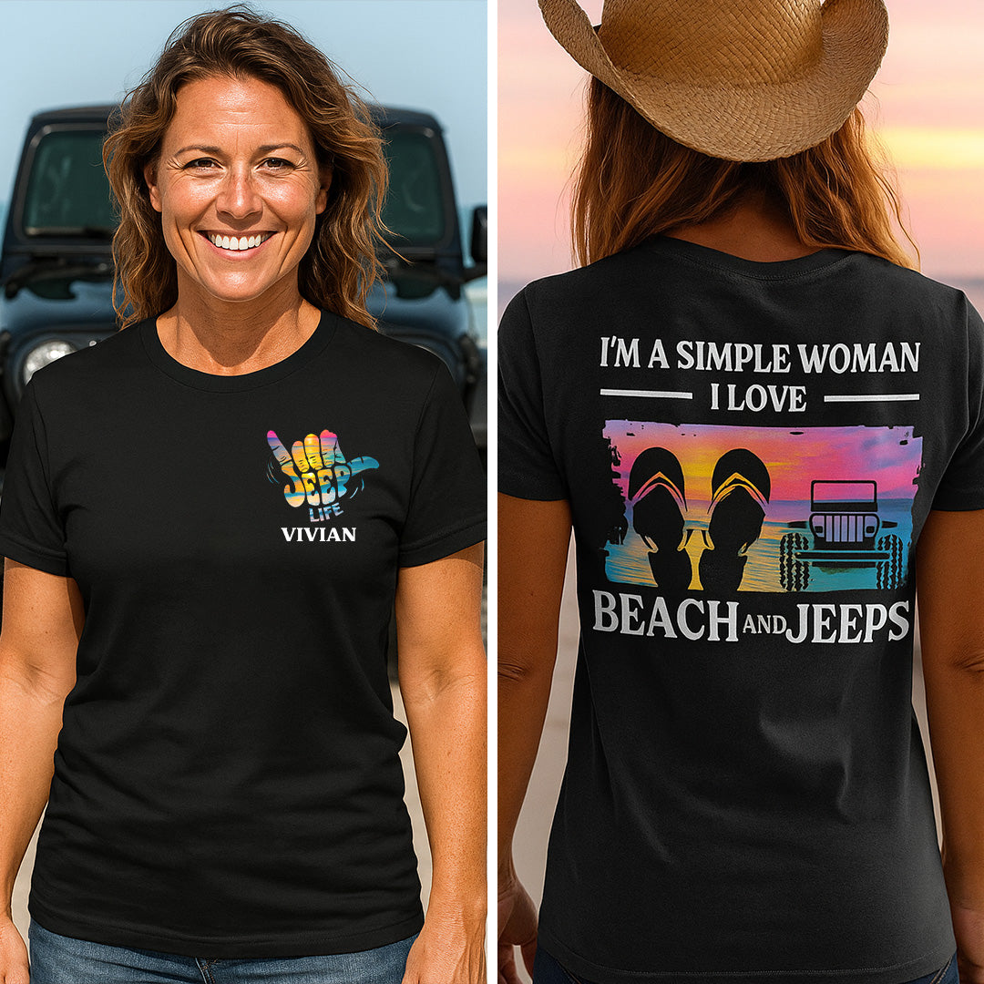 Personalized I'm A Simple Woman Love Beach and Jeeps T-Shirt Hoodie