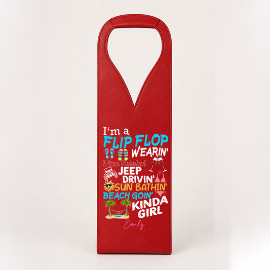 I'm A Flip Flop Wine Jeep Drivin' Kinda Girl Personalized Leather Wine Bag