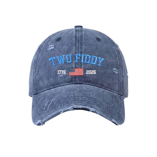 America 250th Anniversary Two Fiddy Distressed Embroidered Washed Cotton Baseball Cap